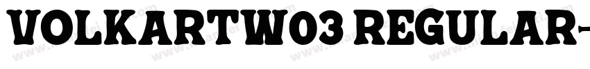 VolkartW03 Regular字体转换